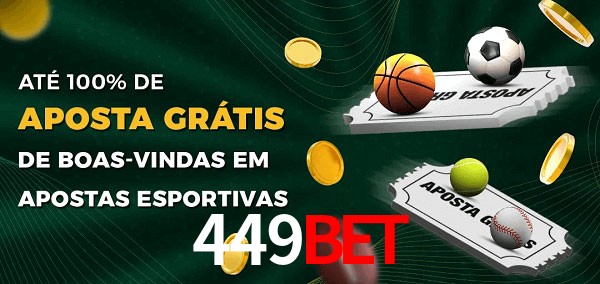 449Bet Ate 100% de Aposta Gratis